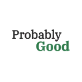 Probably Good