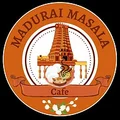 Madurai Masala Cafe